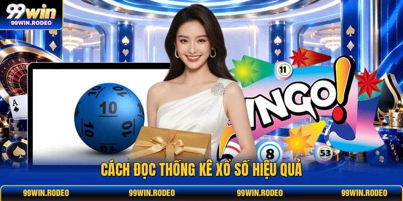 Cách đọc thống kê xổ số hiệu quả