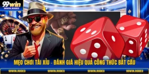 Mẹo Chơi Tài Xỉu - Đánh Giá Hiệu Quả Công Thức Bắt Cầu